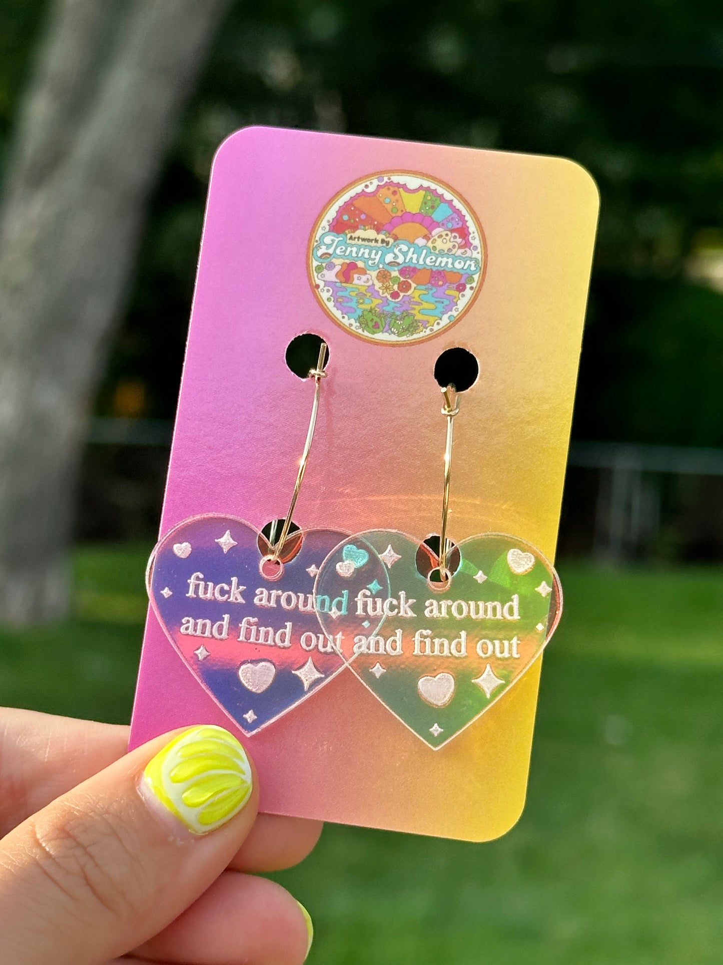 Iridescent Fuck Around & Find Out Heart Hoop Earrings