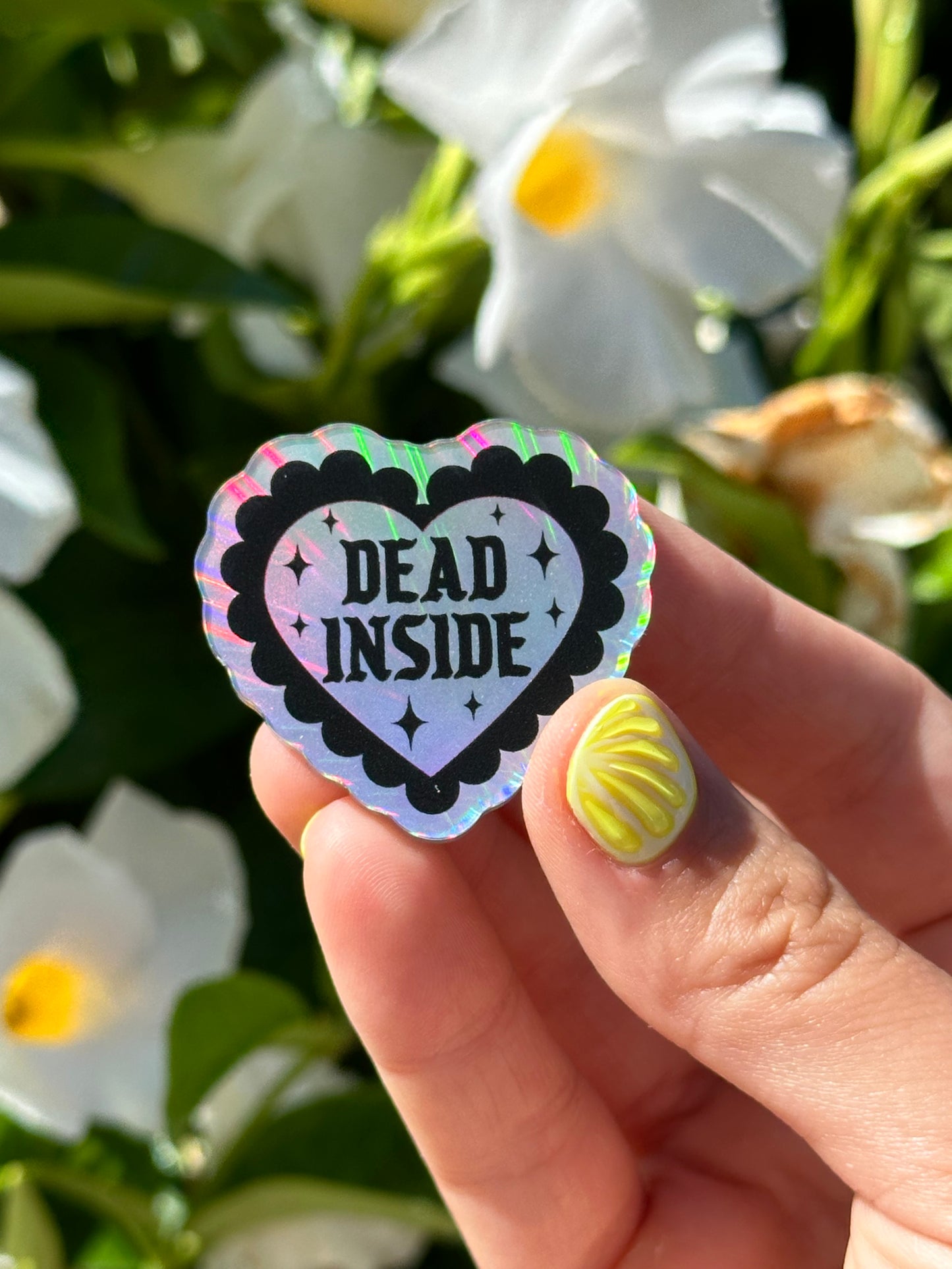 Dead Inside Holographic Acrylic Pin
