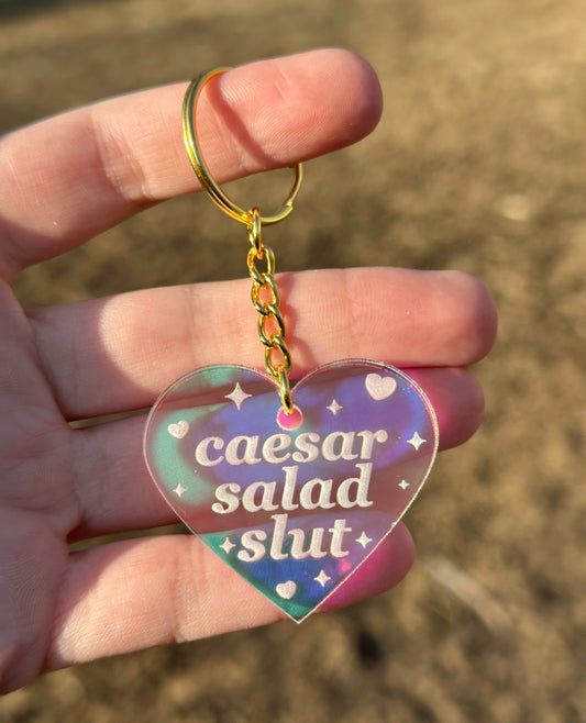 Caesar Salad Slut Iridescent Acrylic Keychain