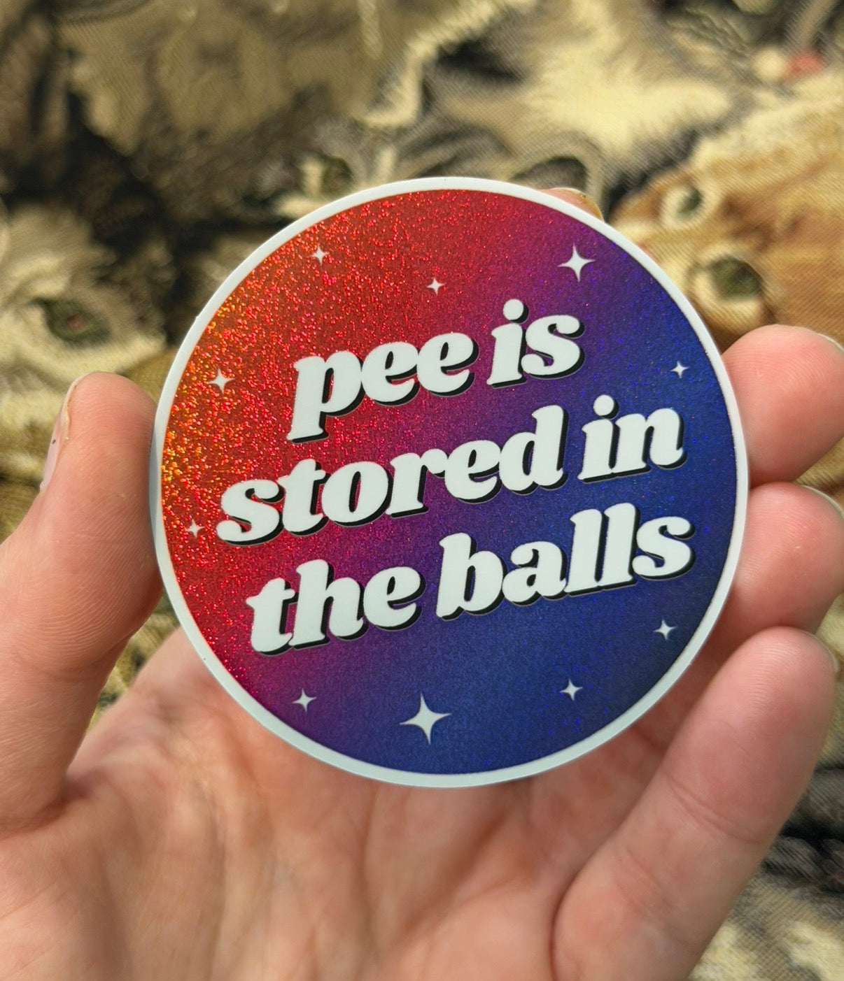 Pee Is Stored In The Balls Ombre Circle Funny Sticker