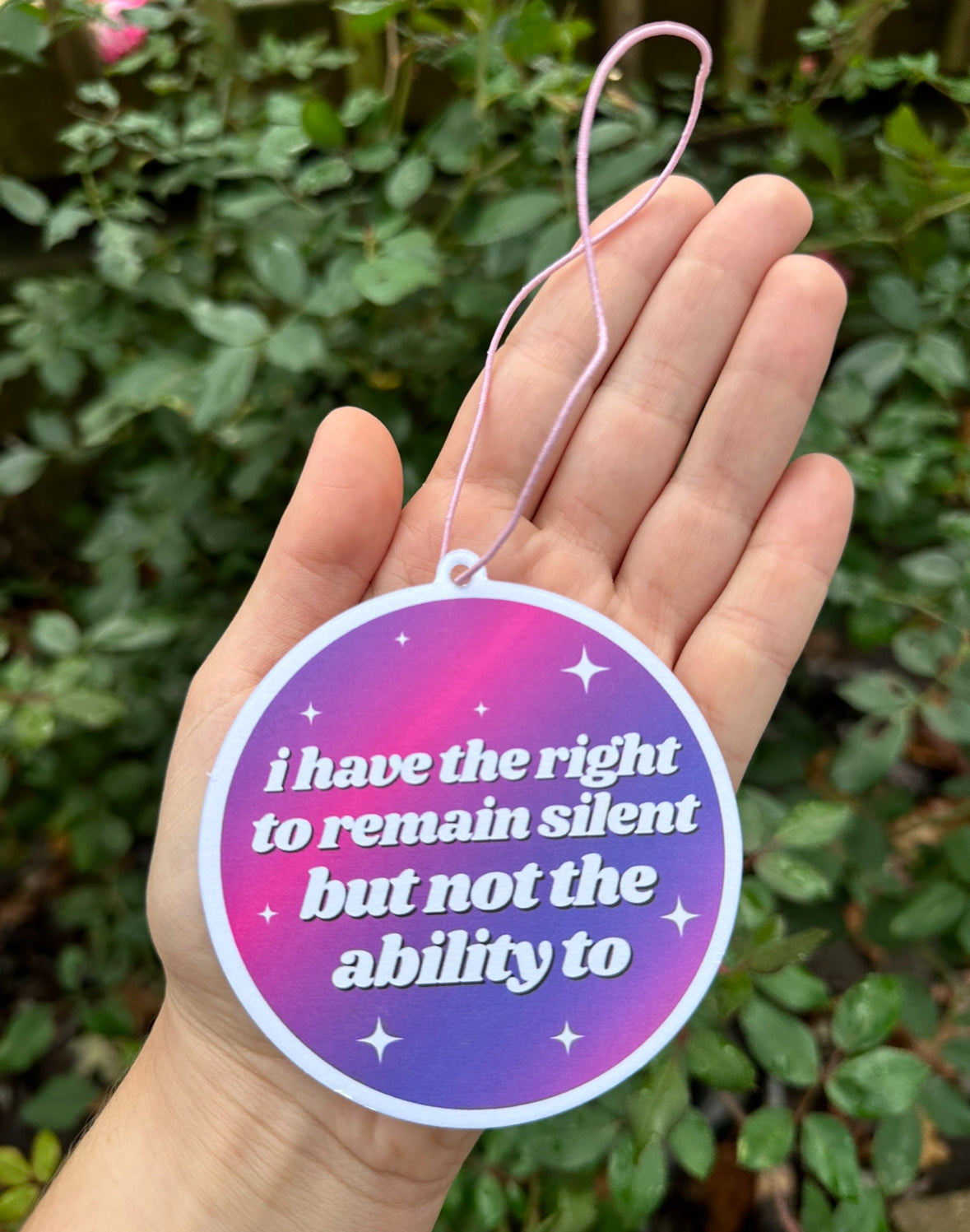 I Have The Right To Remain Silent But Not The Ability To Car Air Freshener - Lavender Scent