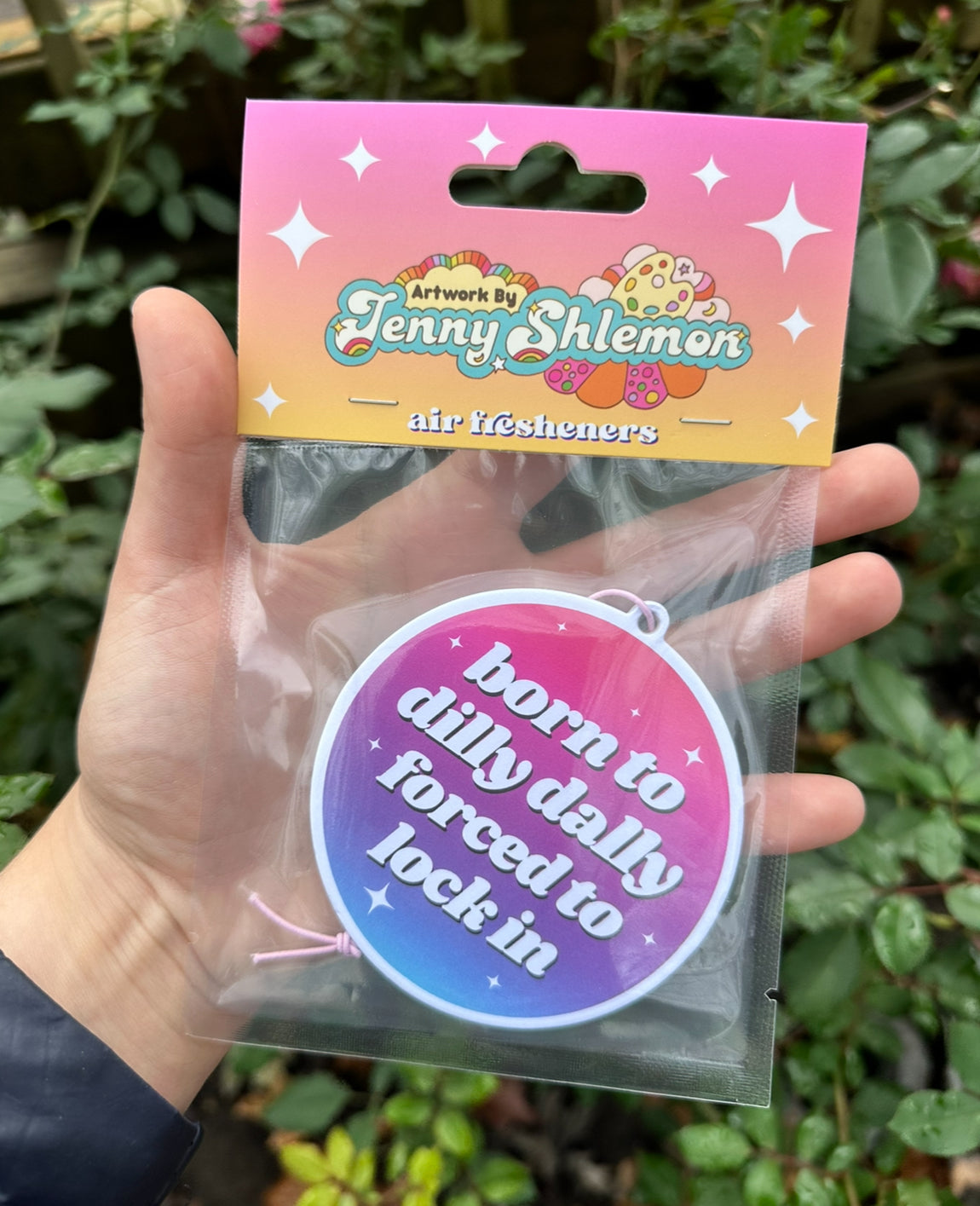 Born To Dilly Dally Forced To Lock In Air Freshener - Rose Scent