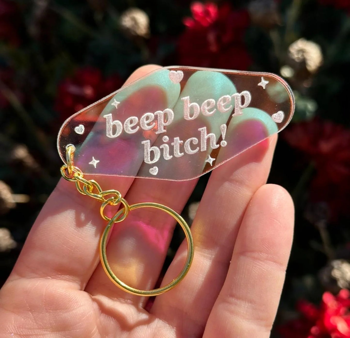 Beep Beep Bitch! Iridescent Acrylic Motel Keychain