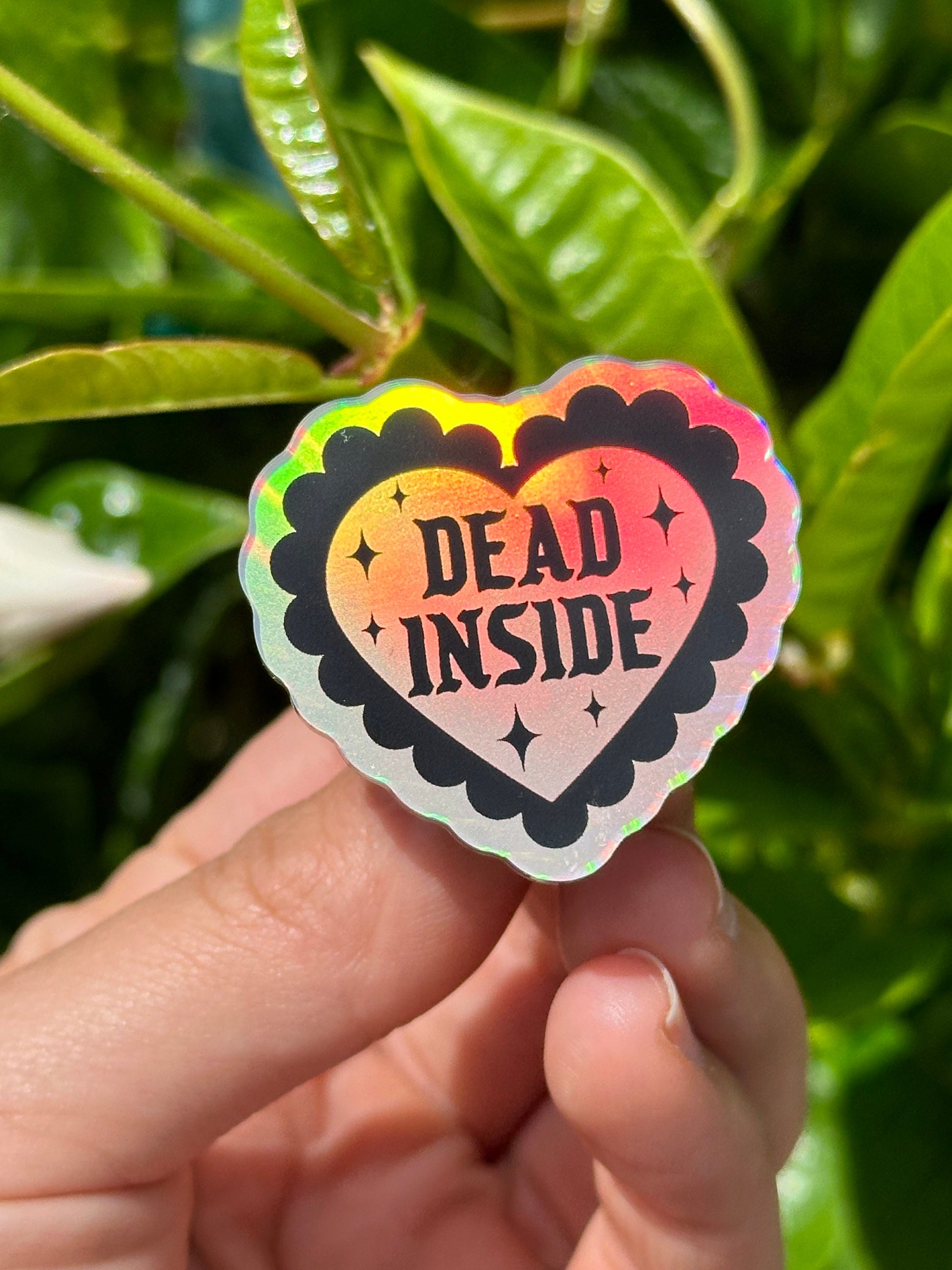Dead Inside Holographic Acrylic Pin