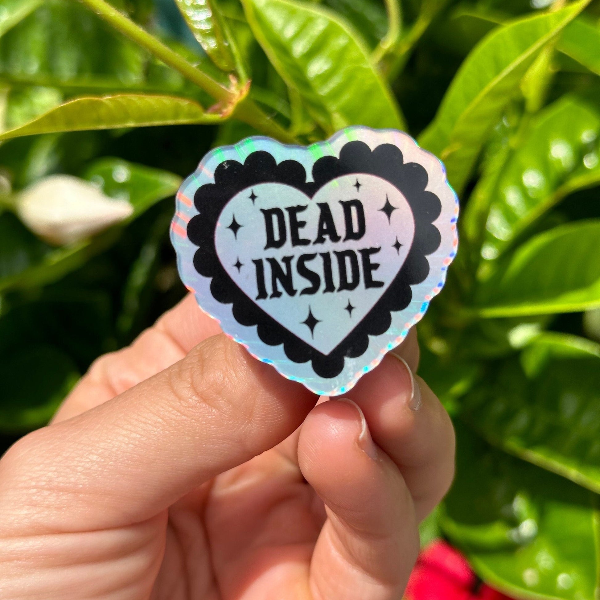 Dead Inside Holographic Acrylic Pin