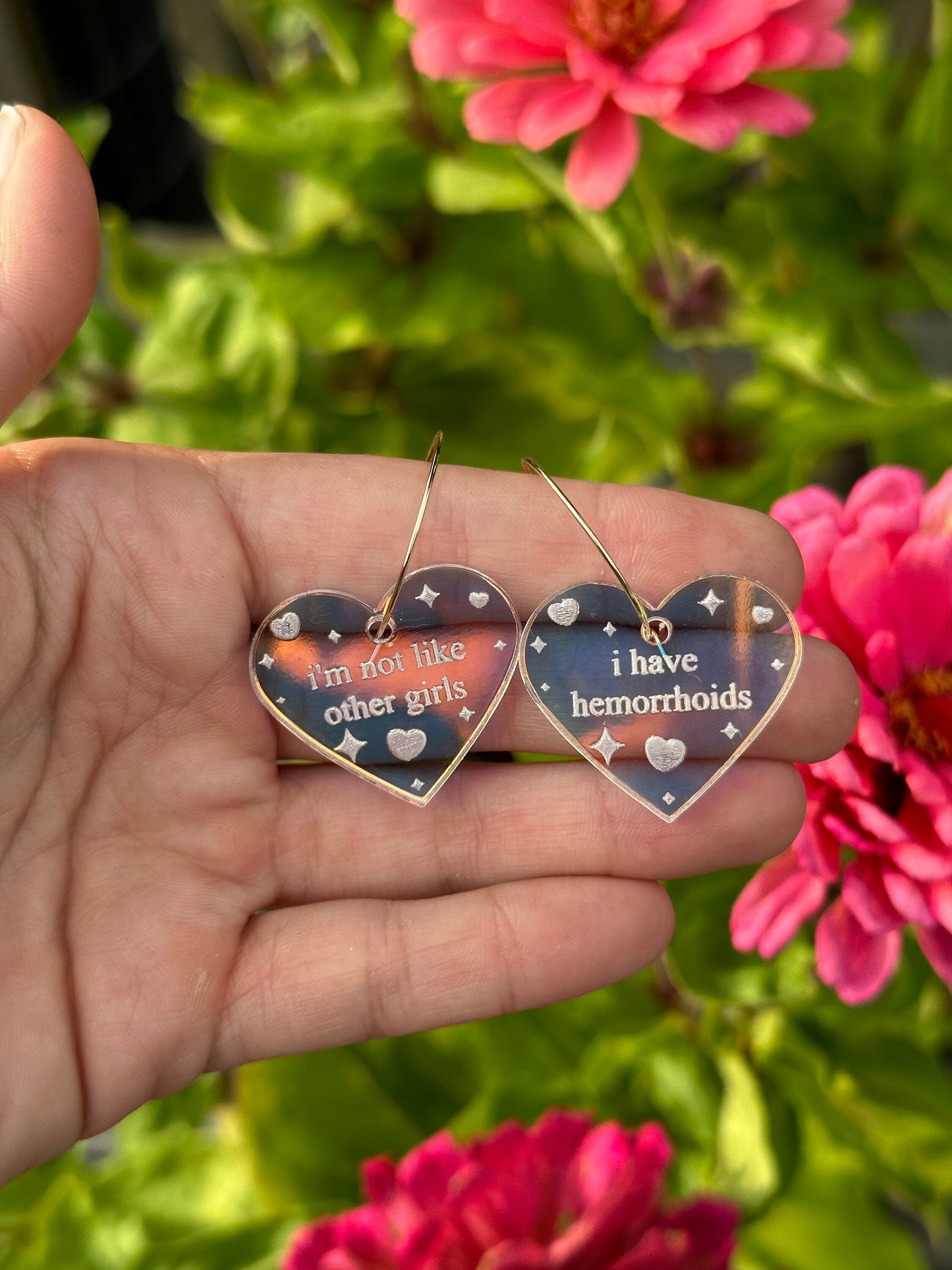Iridescent I’m Not Like Other Girls I have Hemorrhoids Heart Hoop Earrings