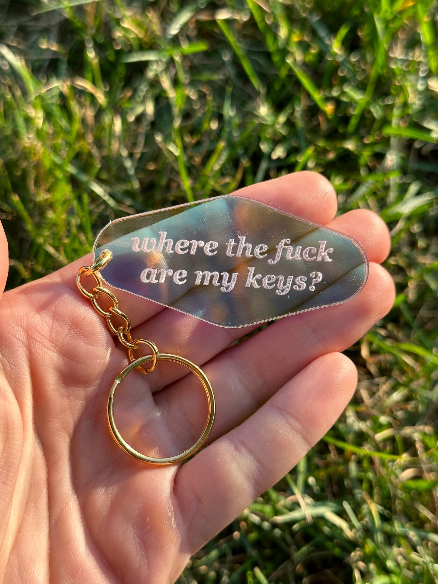 Made To Order Where TF Are My Keys? Iridescent Acrylic Keychain