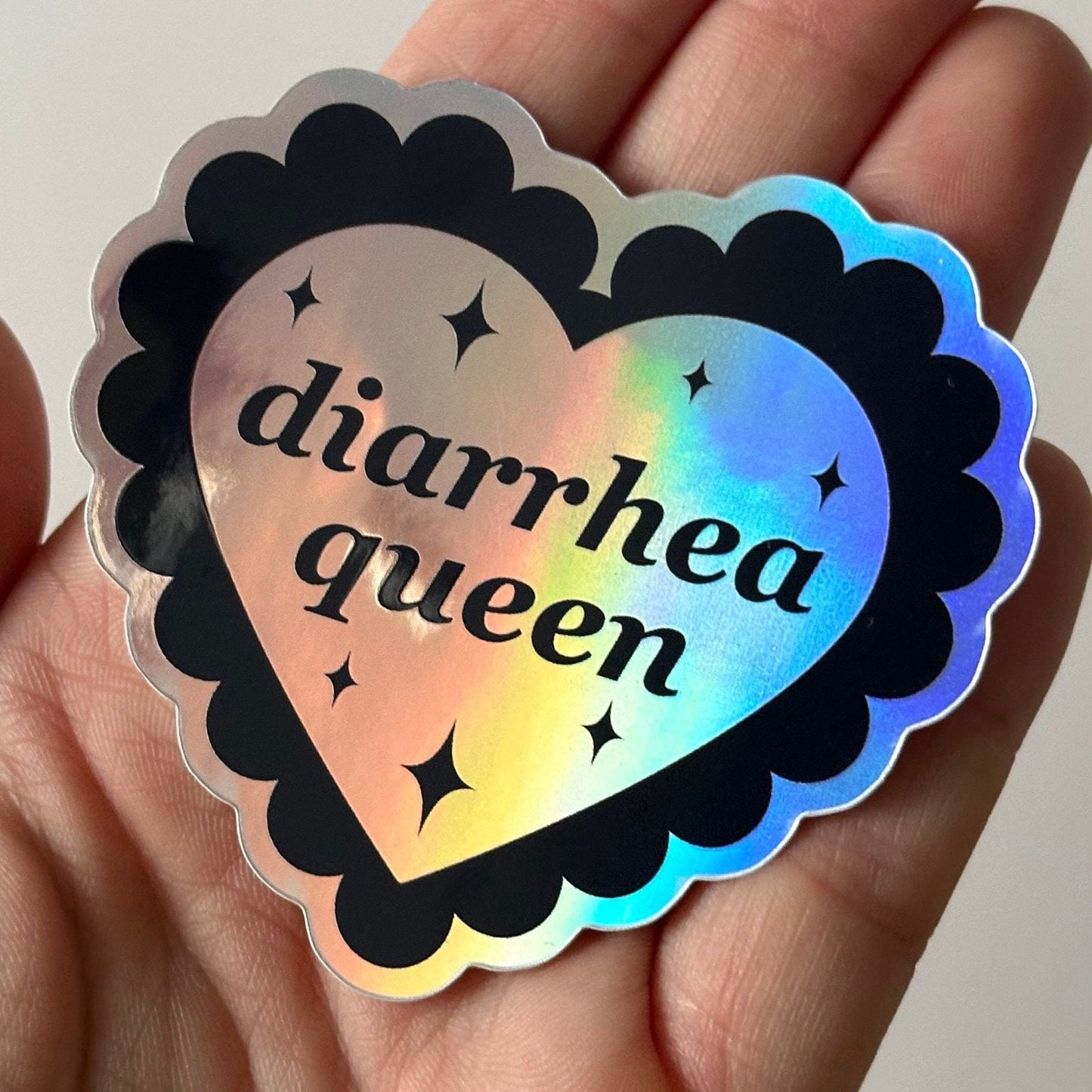 Diarrhea Queen Holographic Sticker 2.7x2.5