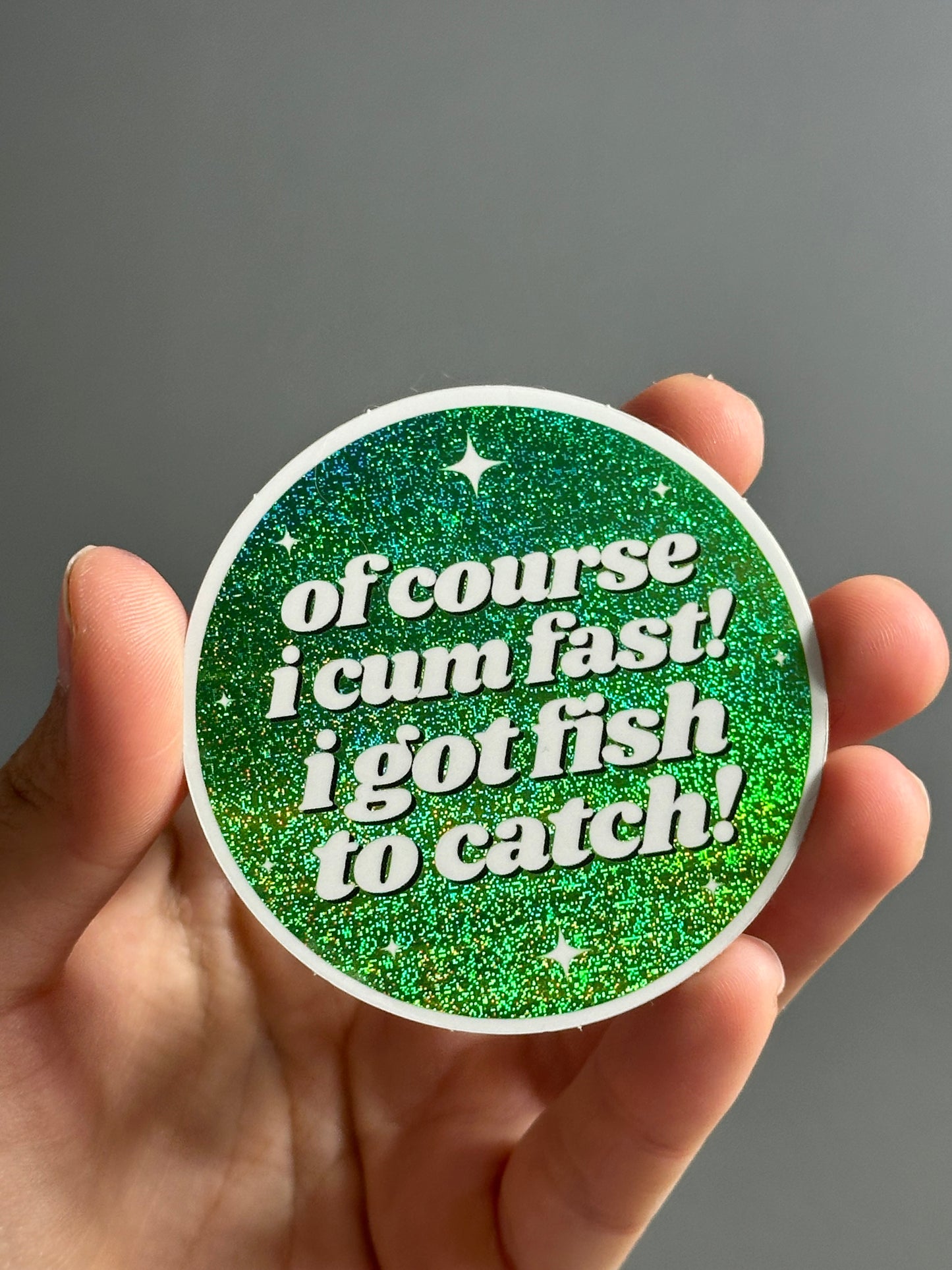 I Got Fish To Catch! Circle Funny Sticker