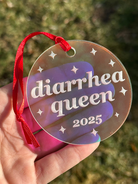 Iridescent Diarrhea Queen 2025 Christmas Ornament