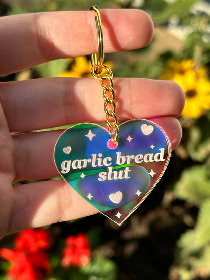 Garlic Bread Slut Iridescent Acrylic Keychain