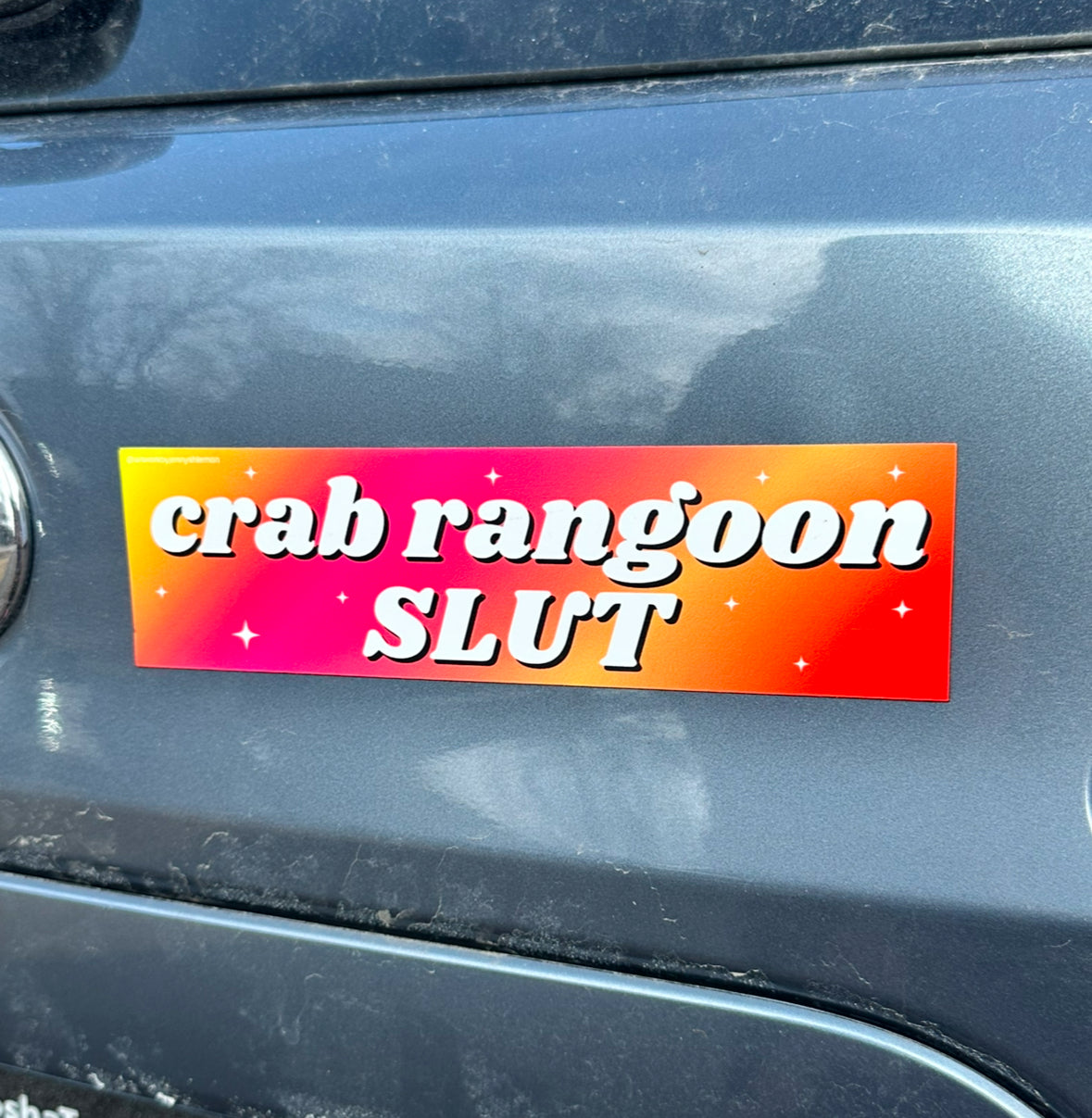 Crab Rangoon Slut Car Magnet