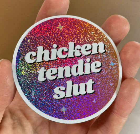 Chicken Tendie Slut Circle Ombre Glittery Sticker