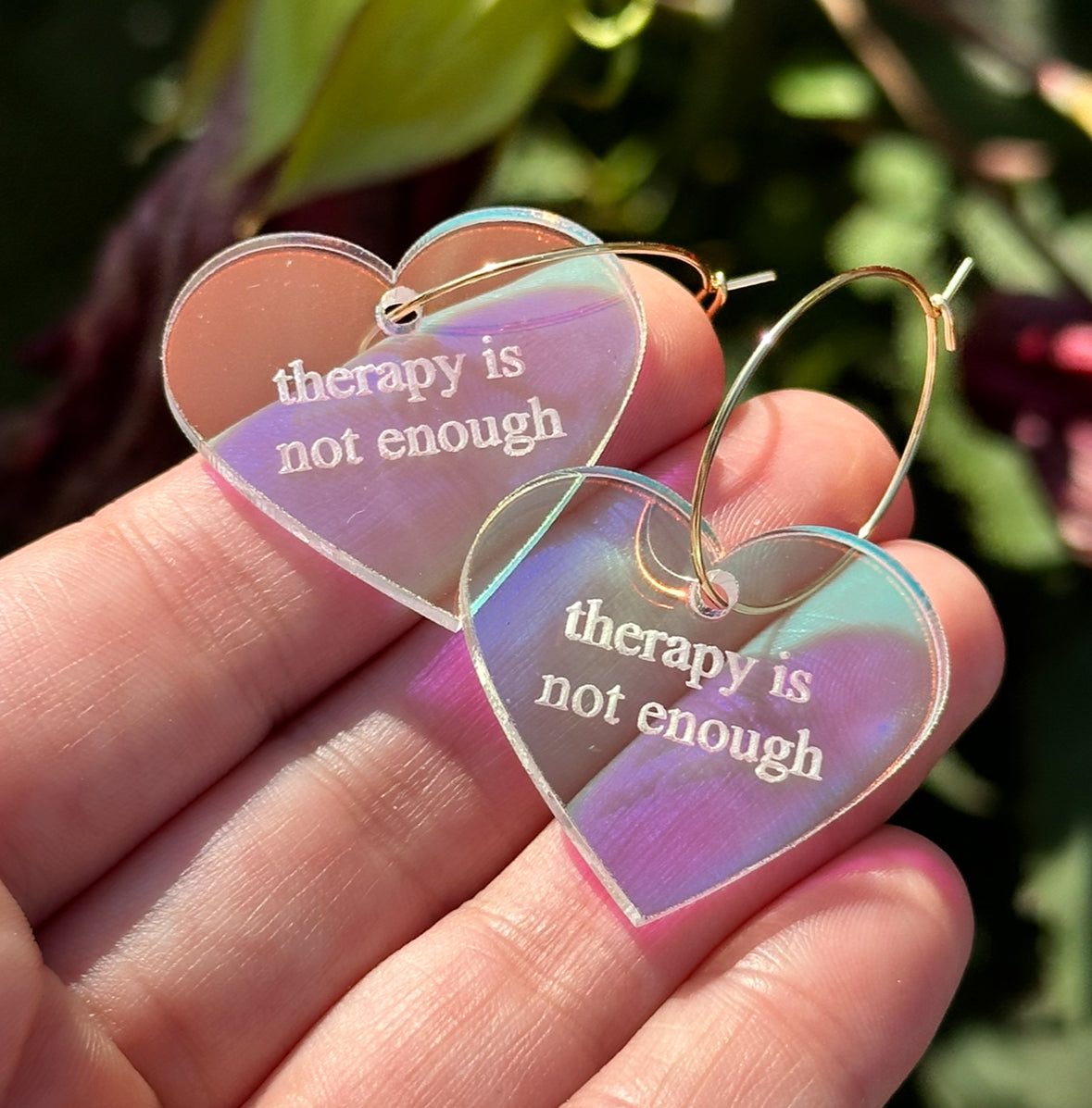 Therapy Is Not Enough Iridescent Heart Hoop Earrings