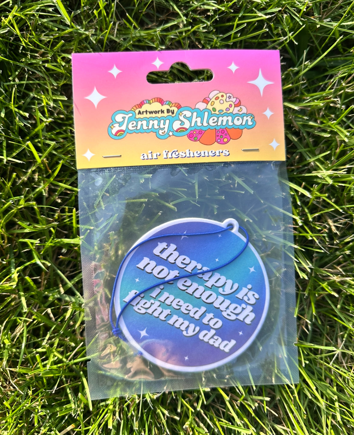 Therapy Is Not Enough I Need To Fight My Dad Air Freshener - Rose Scent
