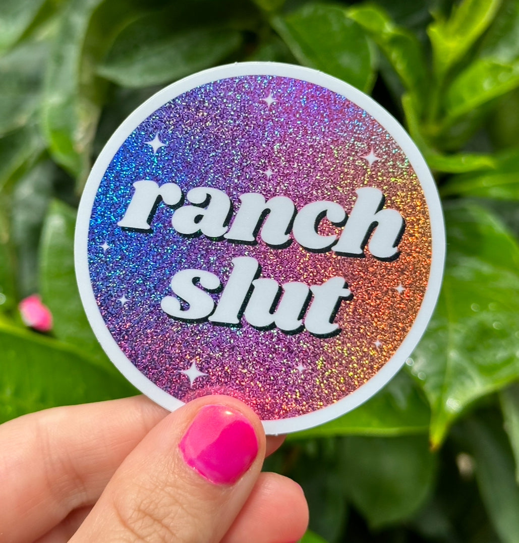 Ranch Slut Circle Ombre Glittery Sticker