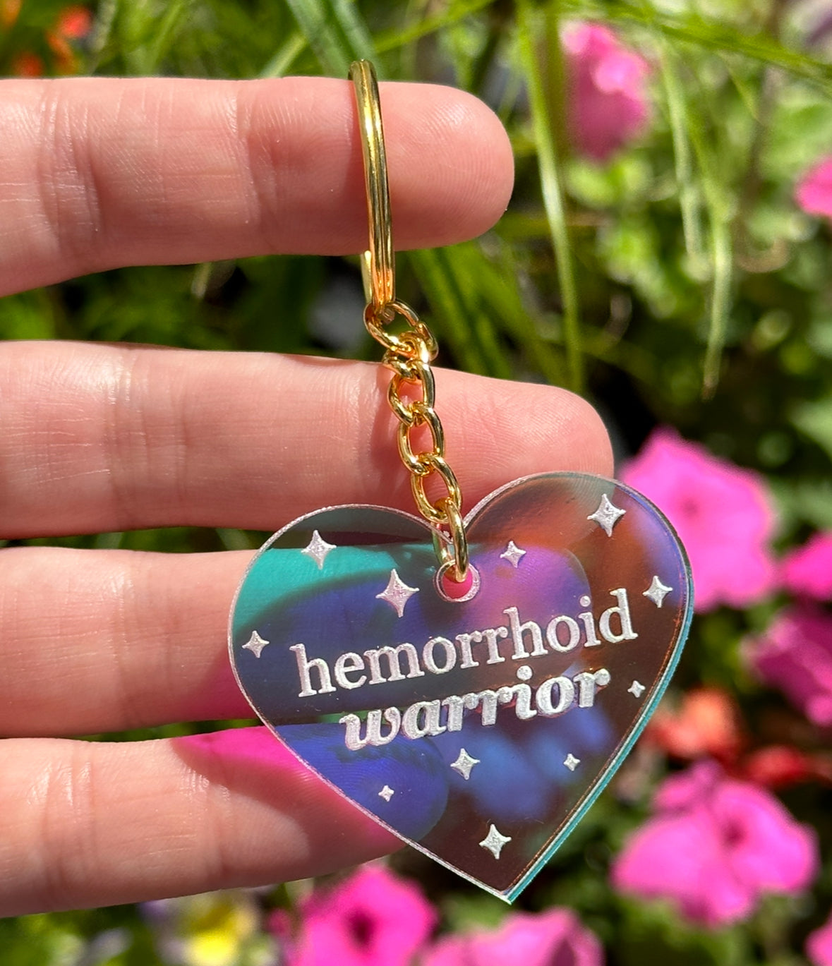 Hemorrhoid Warrior Iridescent Acrylic Keychain