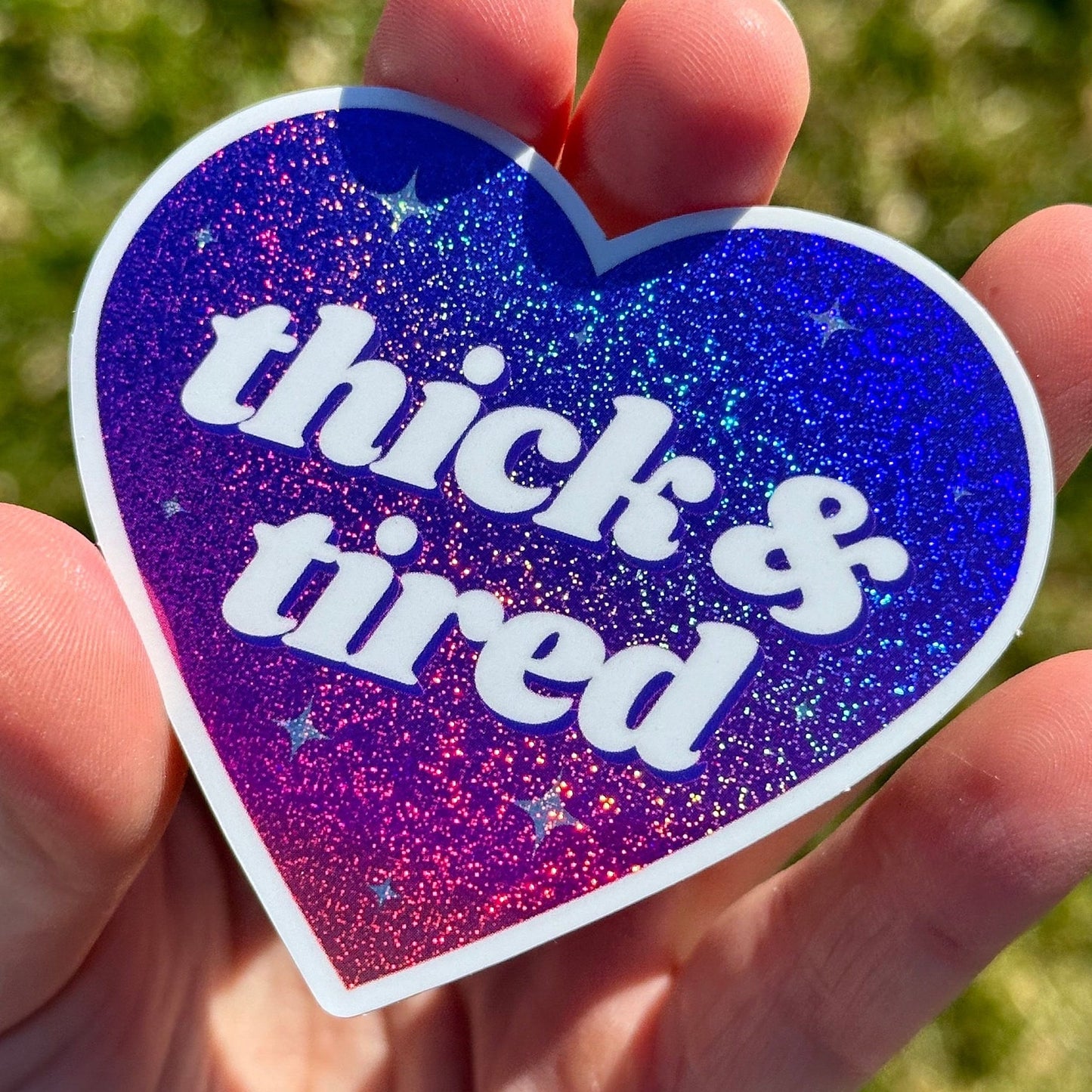 Thick & Tired Ombre Glittery Heart Sticker