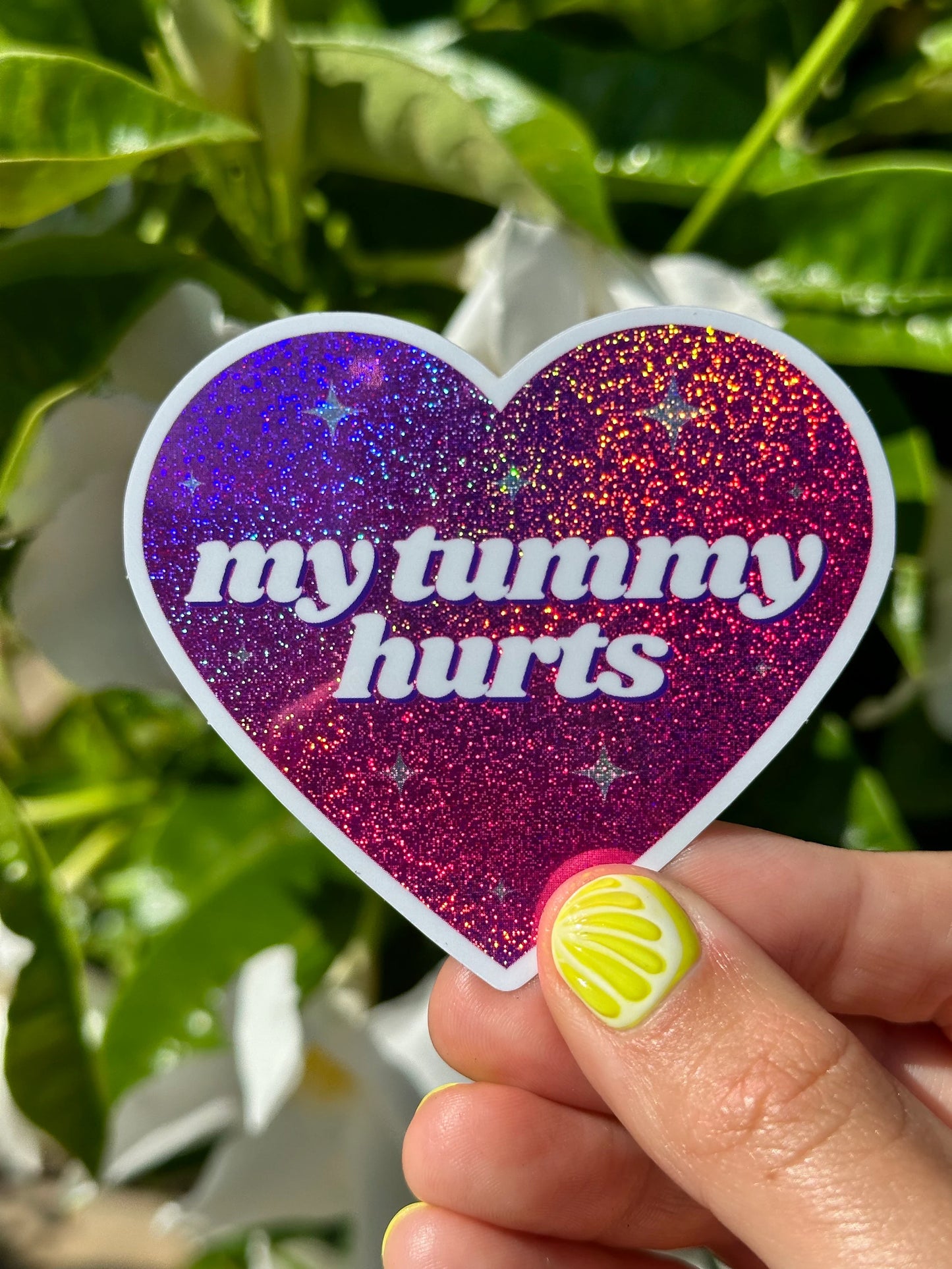 My Tummy Hurts Pink/Purple Glittery Dust Sticker