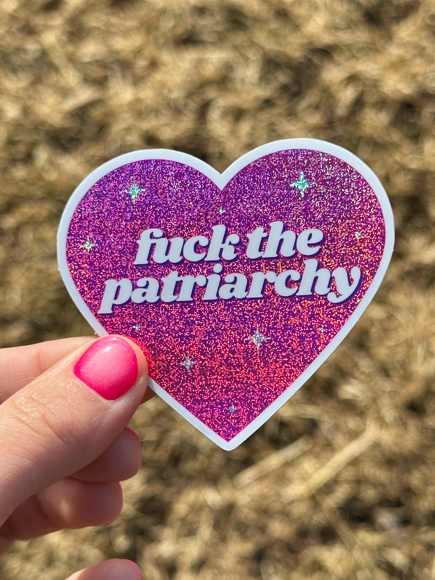 Fuck The Patriarchy Pink Glittery Heart Sticker