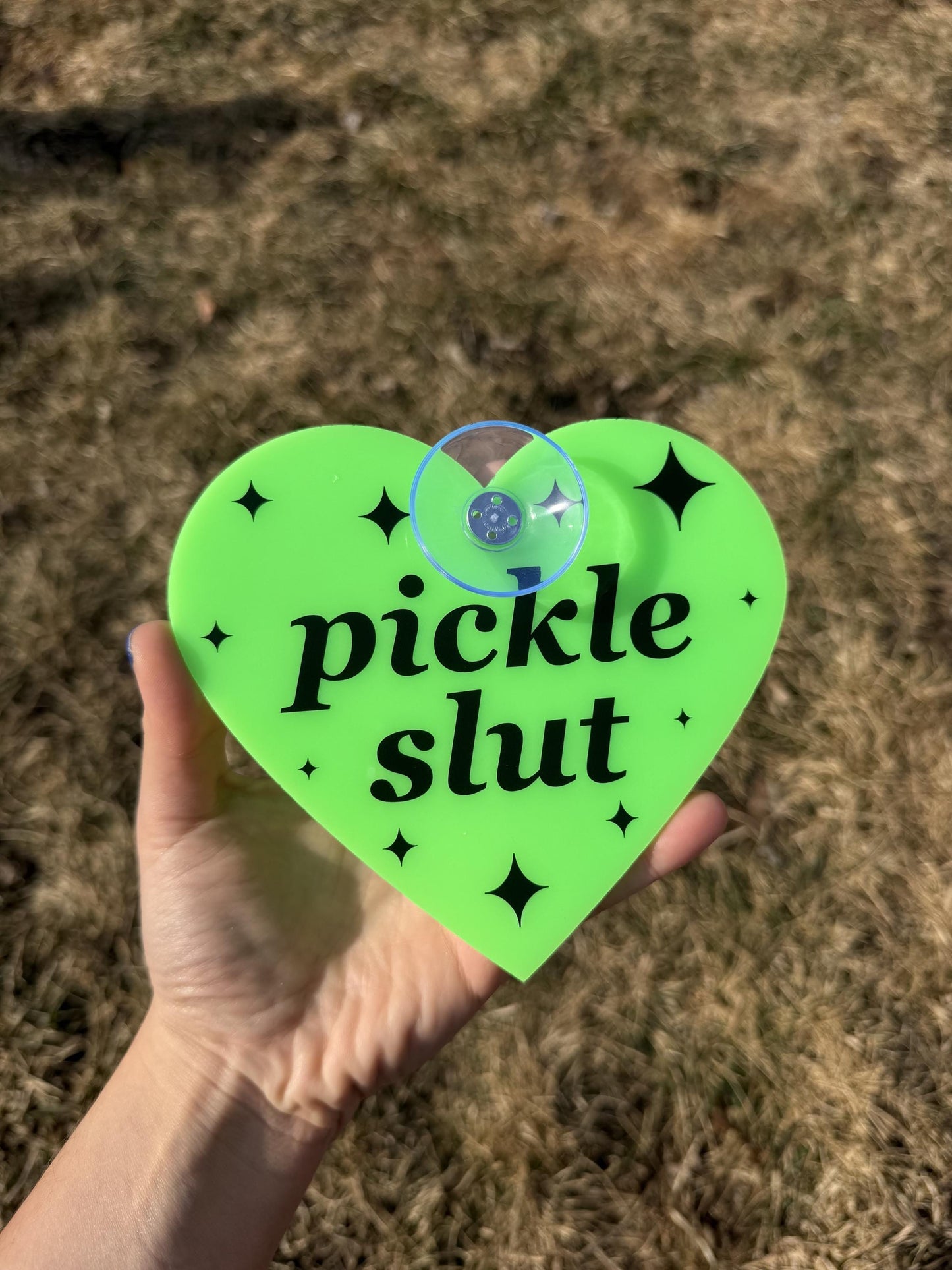 Neon Green Acrylic Car Sign: Pickle Slut – Heart Shape