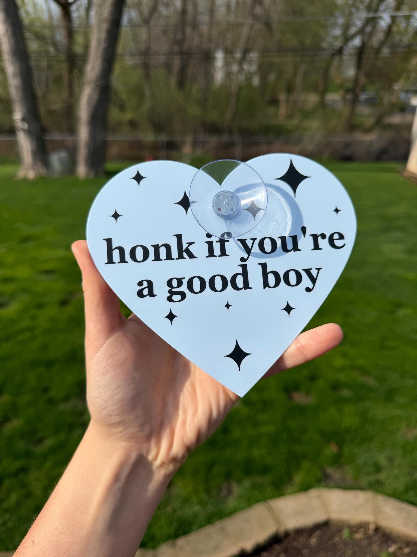 Acrylic Car Sign: Honk If You're A Good Boy – Blue Heart Shape