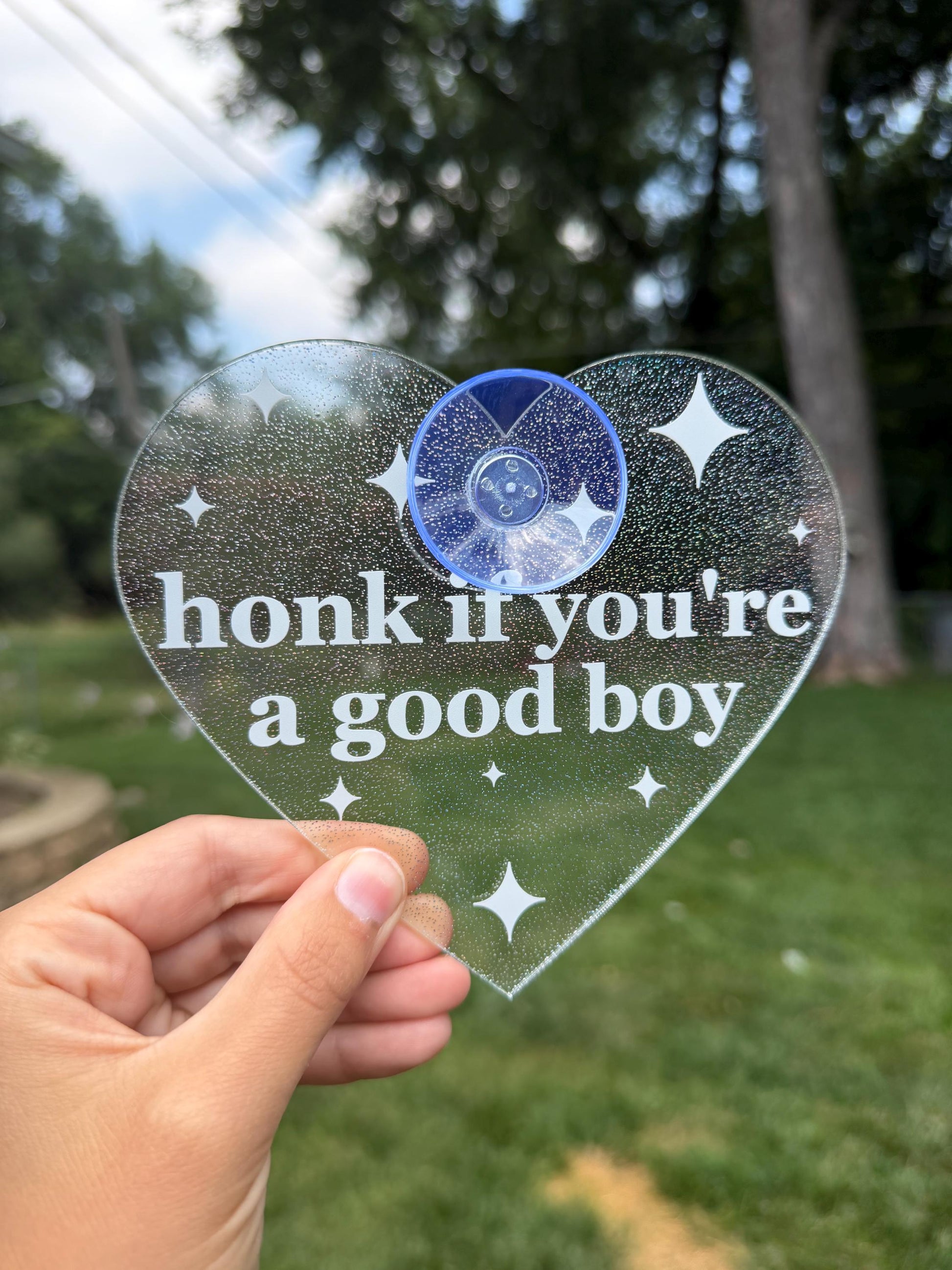 Acrylic Car Sign: Honk If You're A Good Boy – Heart Shape Holo Glitter Clear/White
