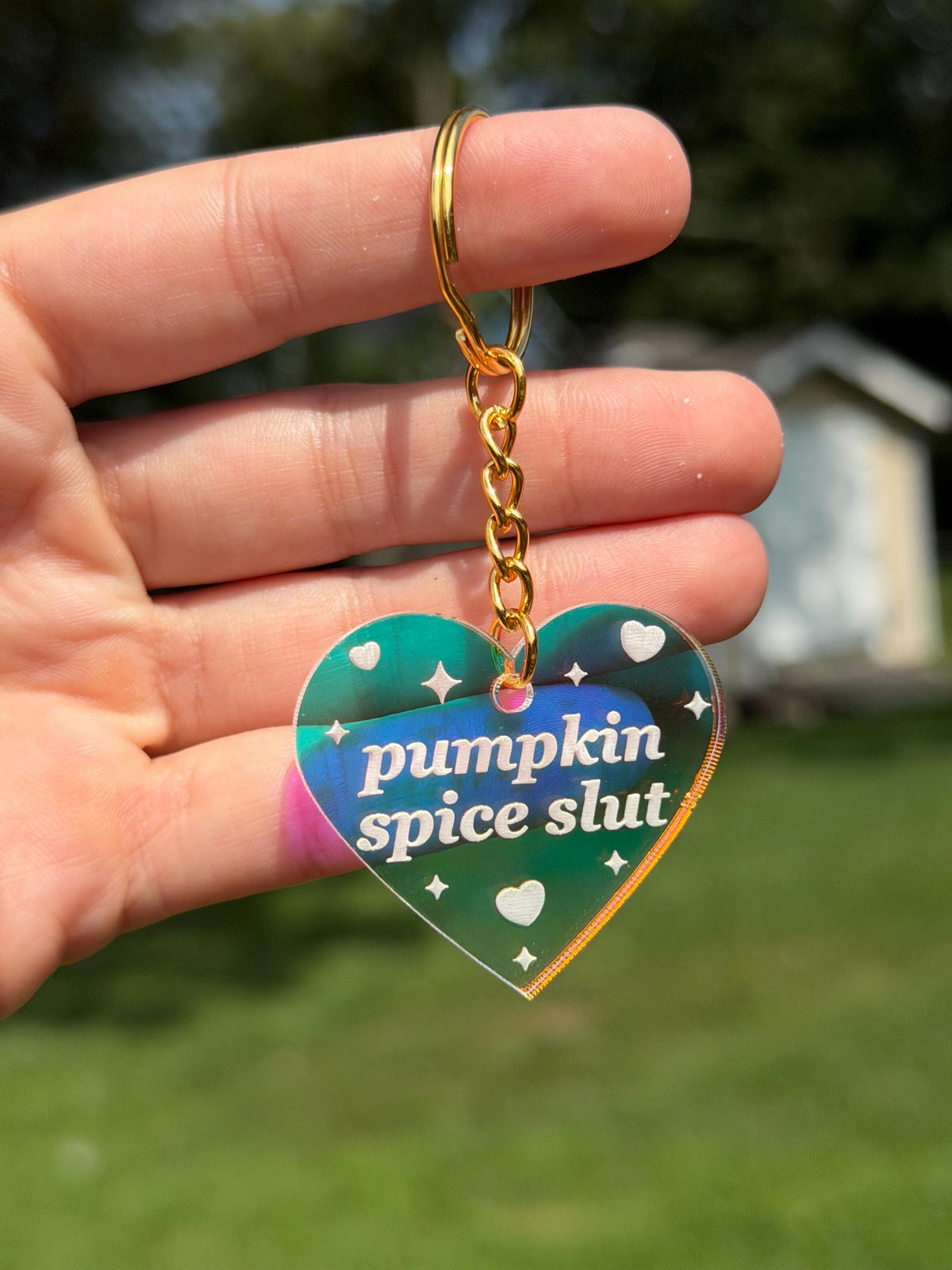 Pumpkin Spice Slut Iridescent Acrylic Keychain