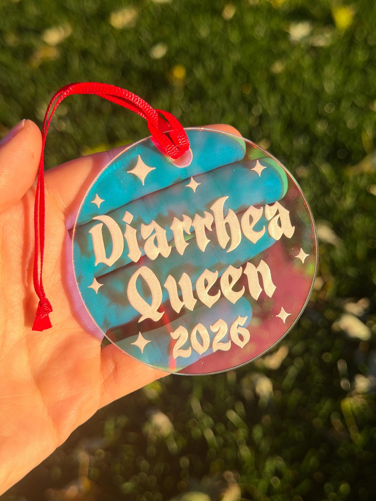 Diarrhea Queen 2026 Goth Iridescent Acrylic Christmas Ornament