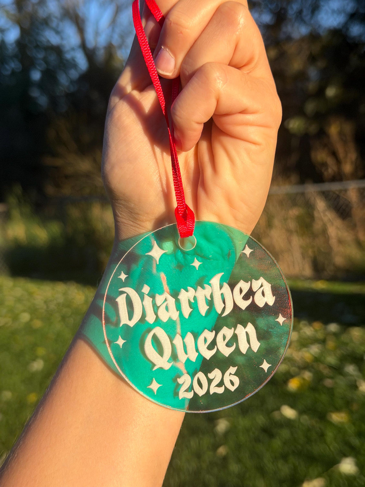 Diarrhea Queen 2026 Goth Iridescent Acrylic Christmas Ornament