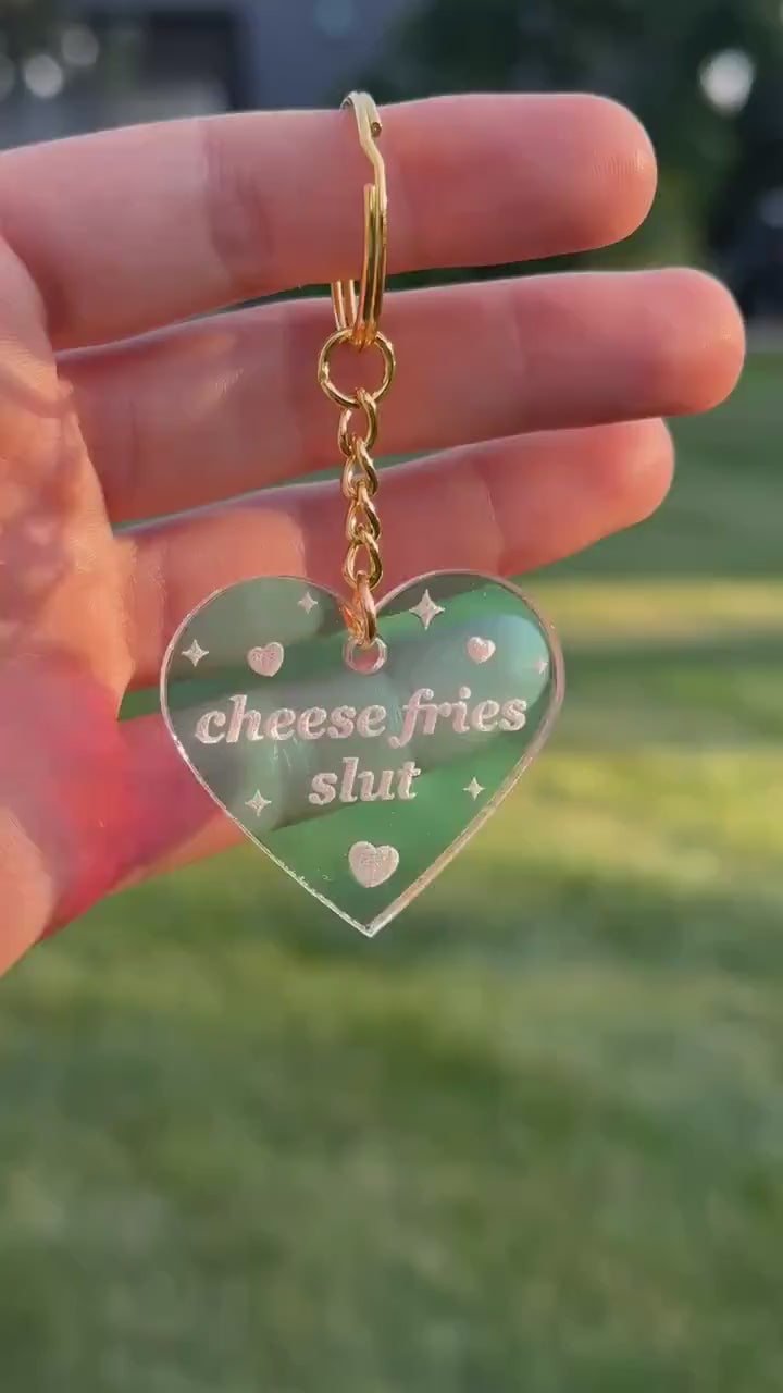 Cheese Fries Slut Iridescent Acrylic Keychain