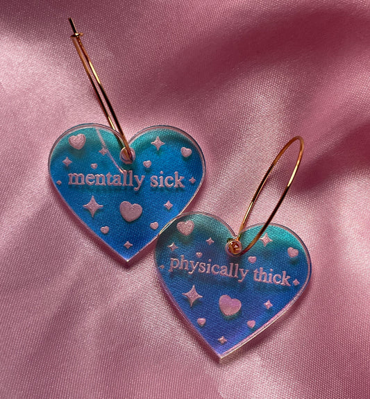 Iridescent Mentally Sick Physically Thick Heart Hoop Earrings