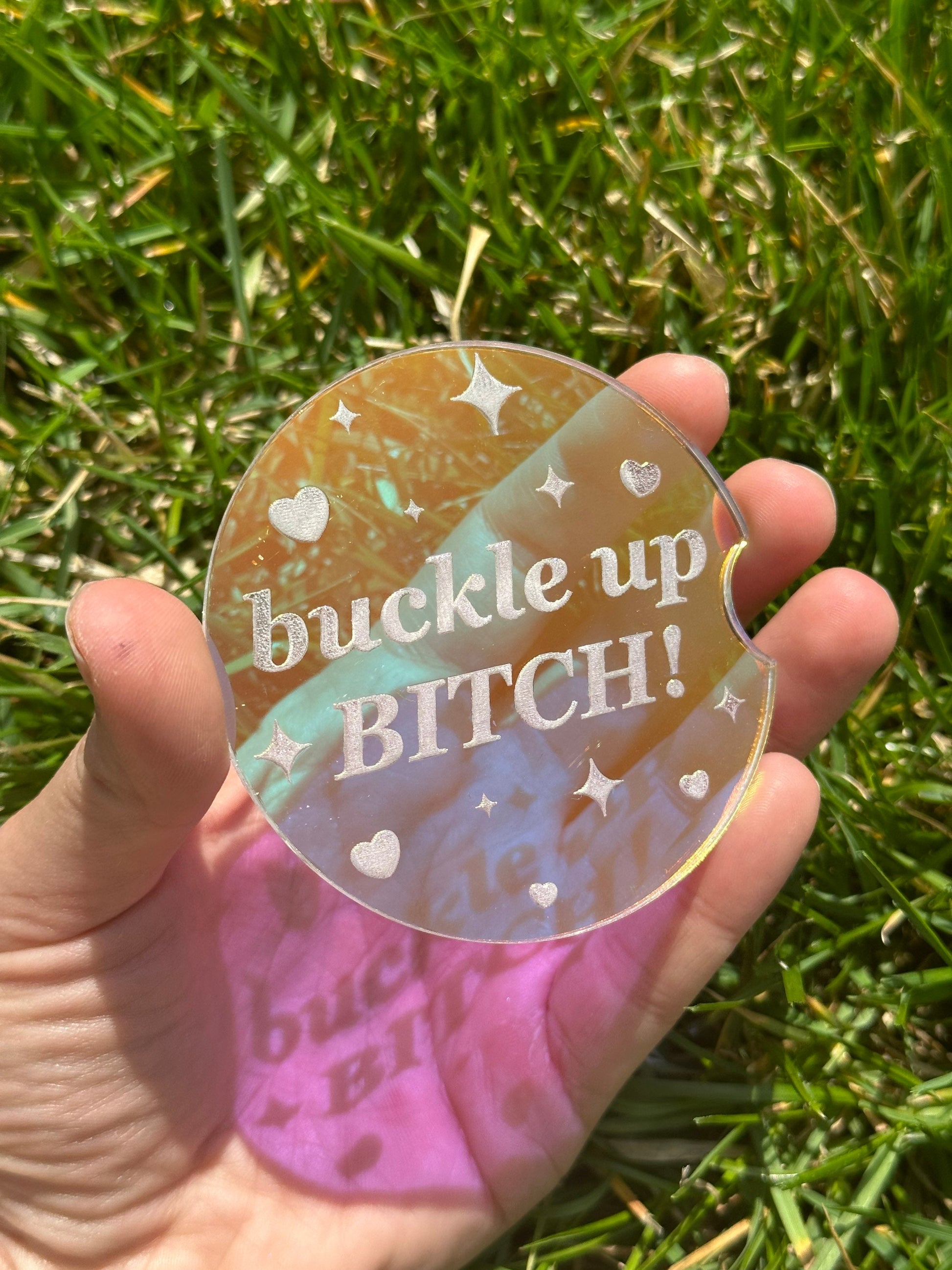 3 Inch Iridescent Car Coaster (Set of 2) - Buckle up BITCH!