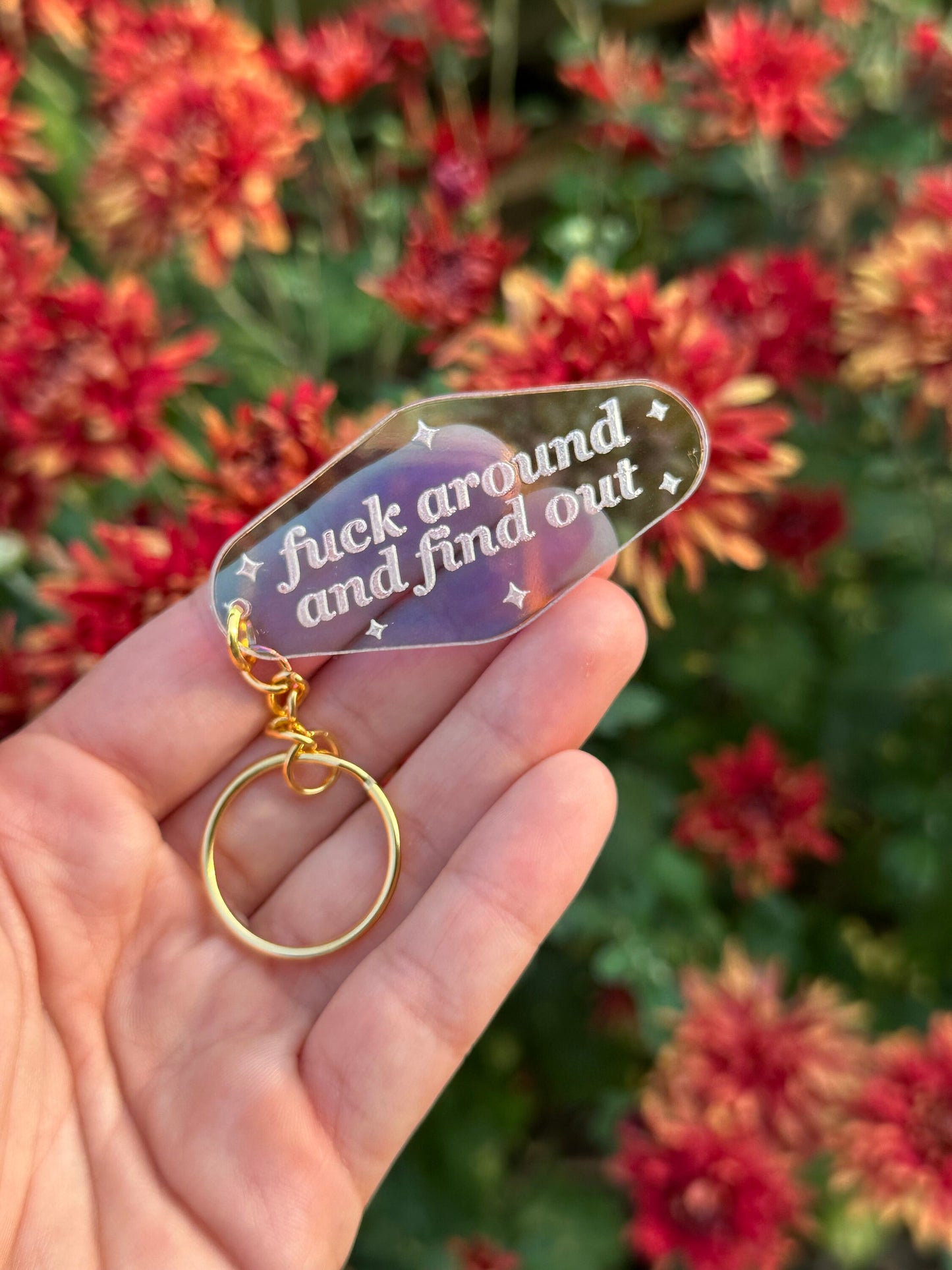 Fuck Around & Find Out Iridescent Acrylic Motel Keychain