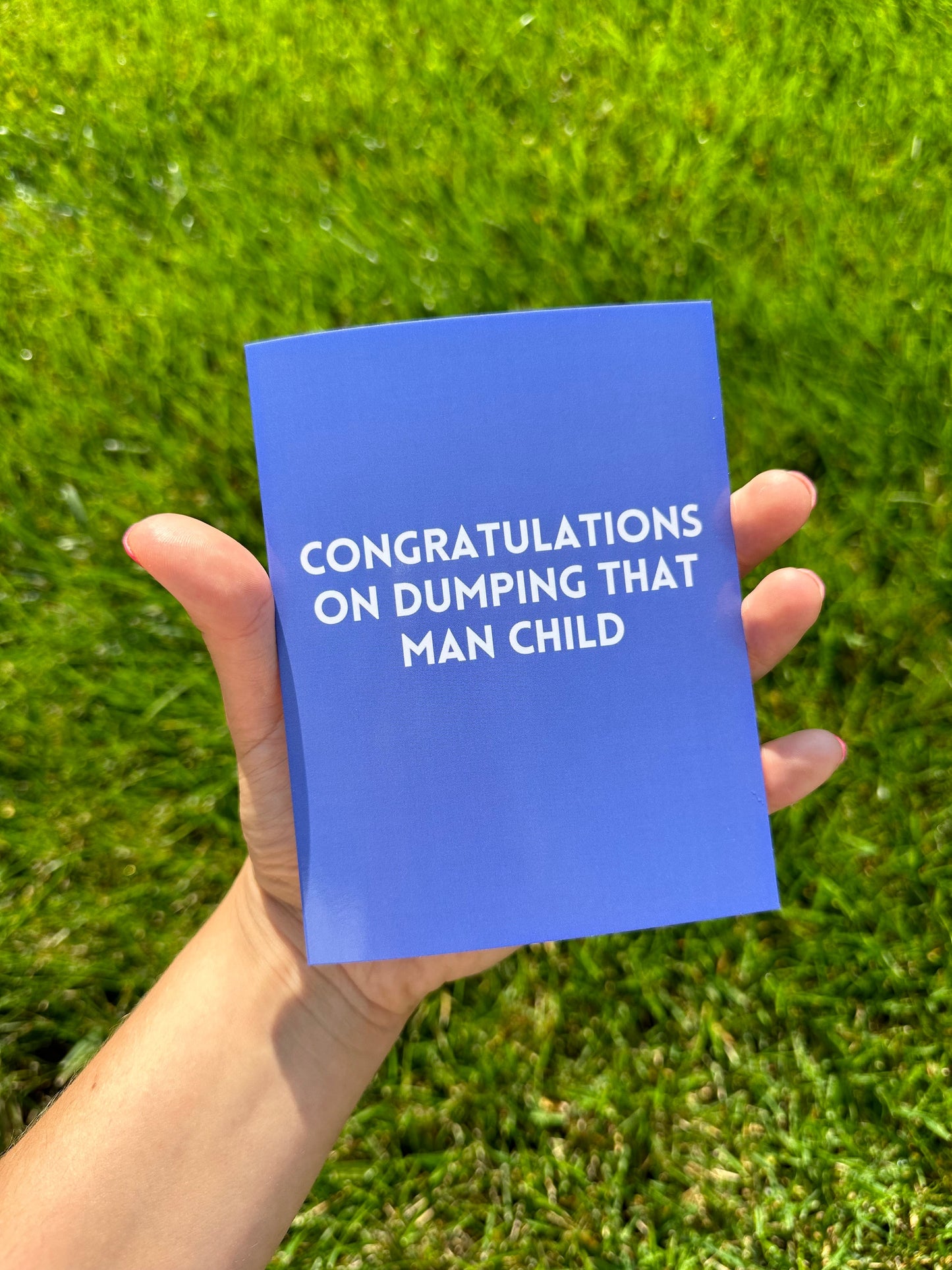 Congratulations On Dumping That Man Child Breakup Card