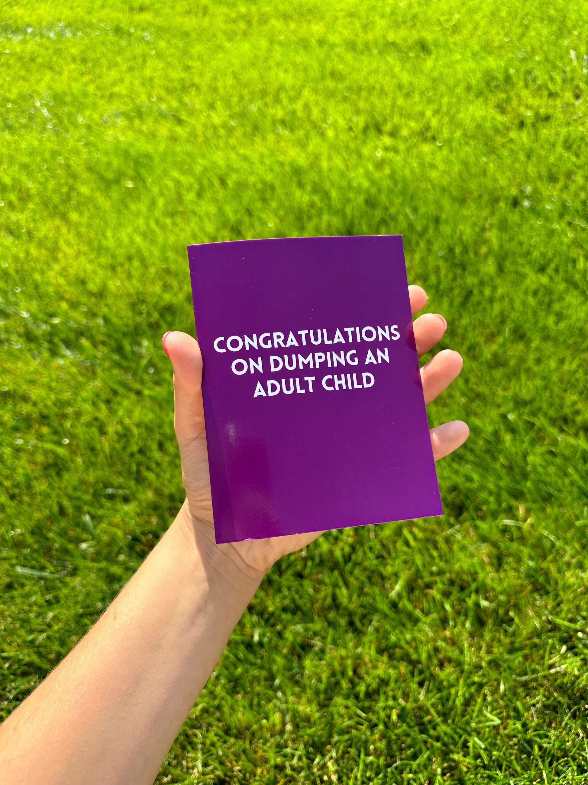 Congratulations On Dumping An Adult Child Breakup Card