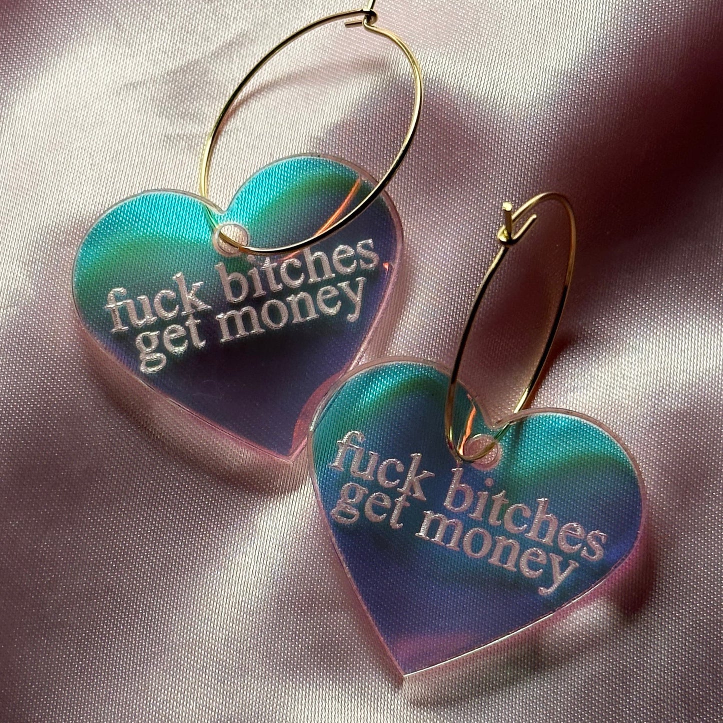Iridescent Fuck Bitches Get Money Heart Hoop Earrings