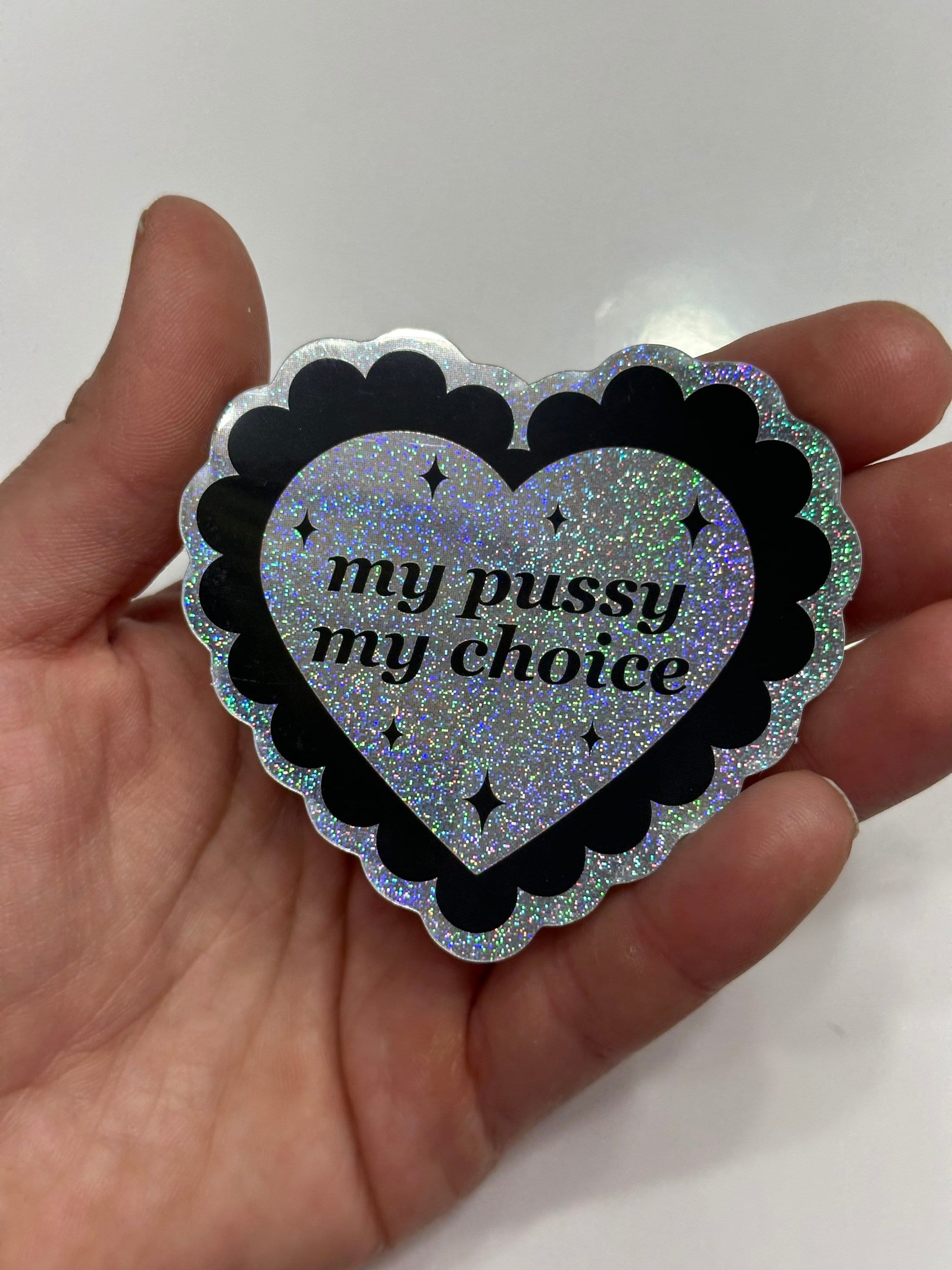 My Pussy My Choice Scalloped Pixie Dust Sticker 2.7x2.5