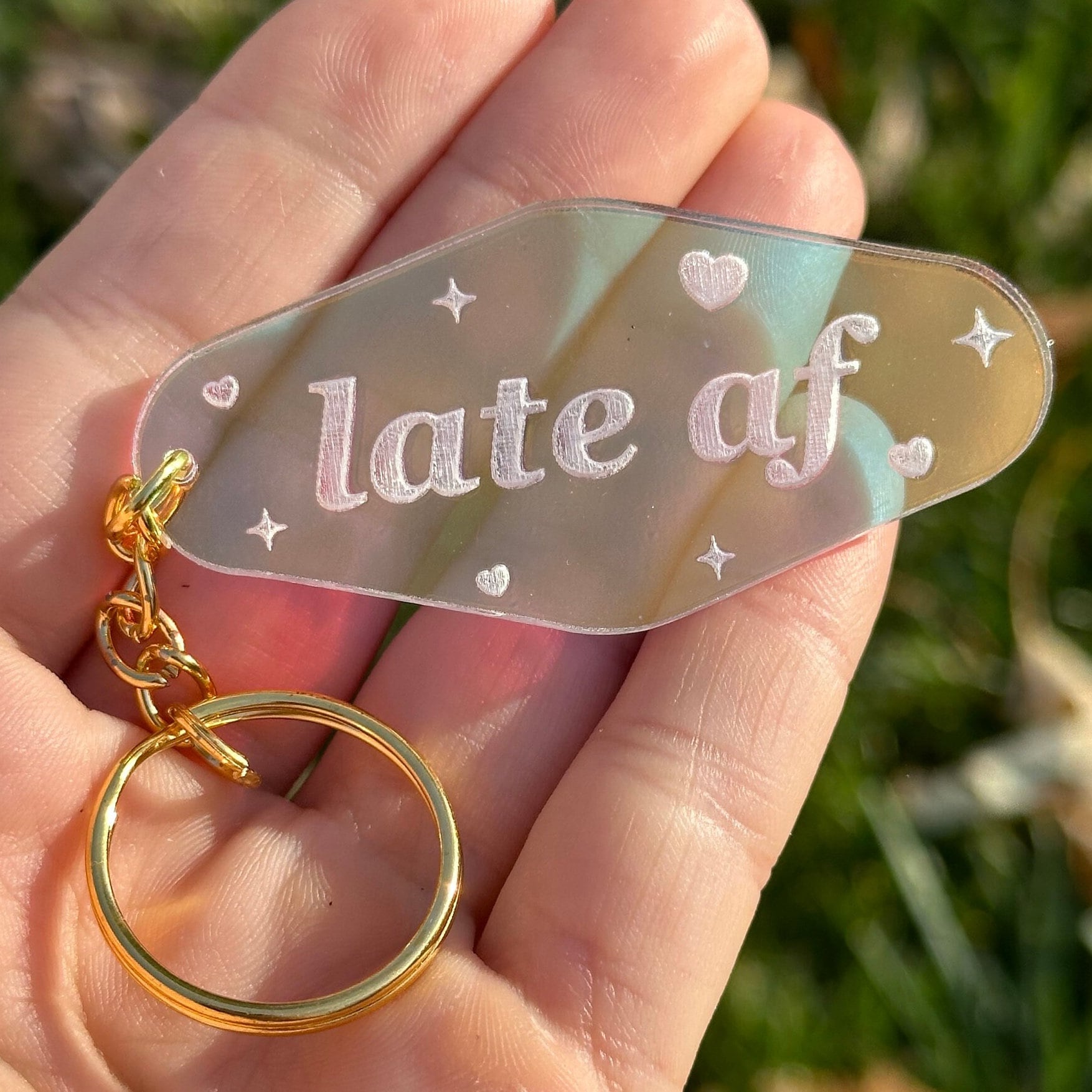 Made To Order Late AF Iridescent Acrylic Keychain