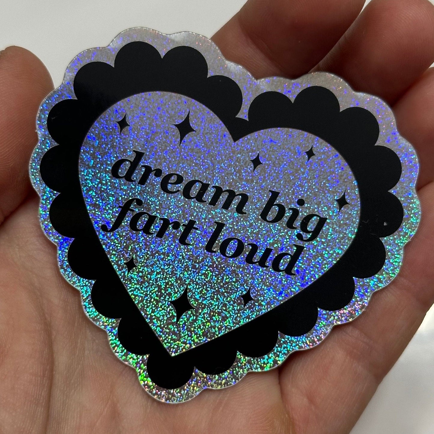 Dream Big Fart Loud Scalloped Pixie Dust Sticker 2.7x2.5