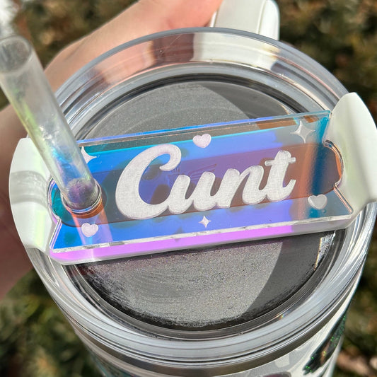 Iridescent Cunt Tumbler Topper 40 oz Size (Fits New 2.0 Cups Only Read Below!)