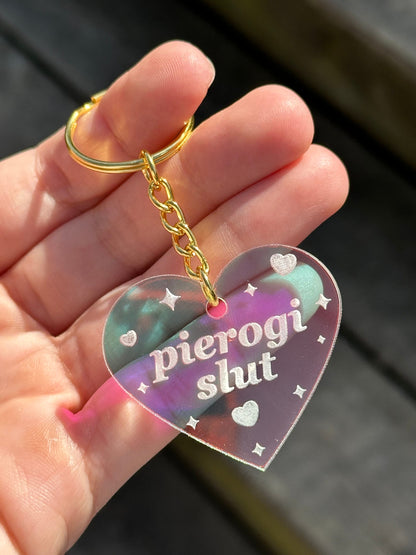Pierogi Slut Iridescent Acrylic Keychain